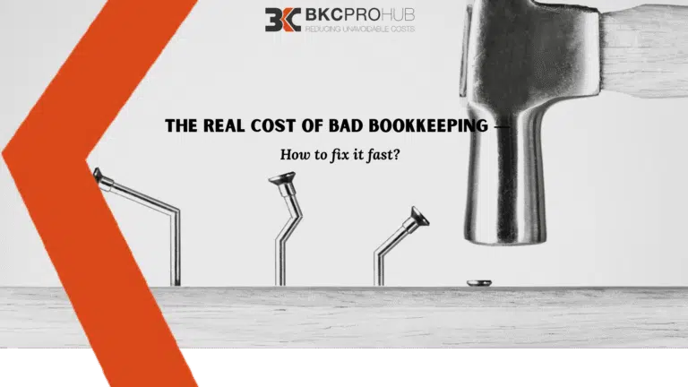 The Real Cost of Bad Bookkeeping & How to Fix It Fast